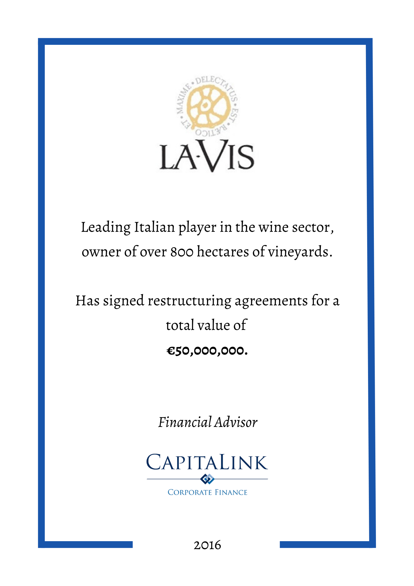 Lavis debt restructuring