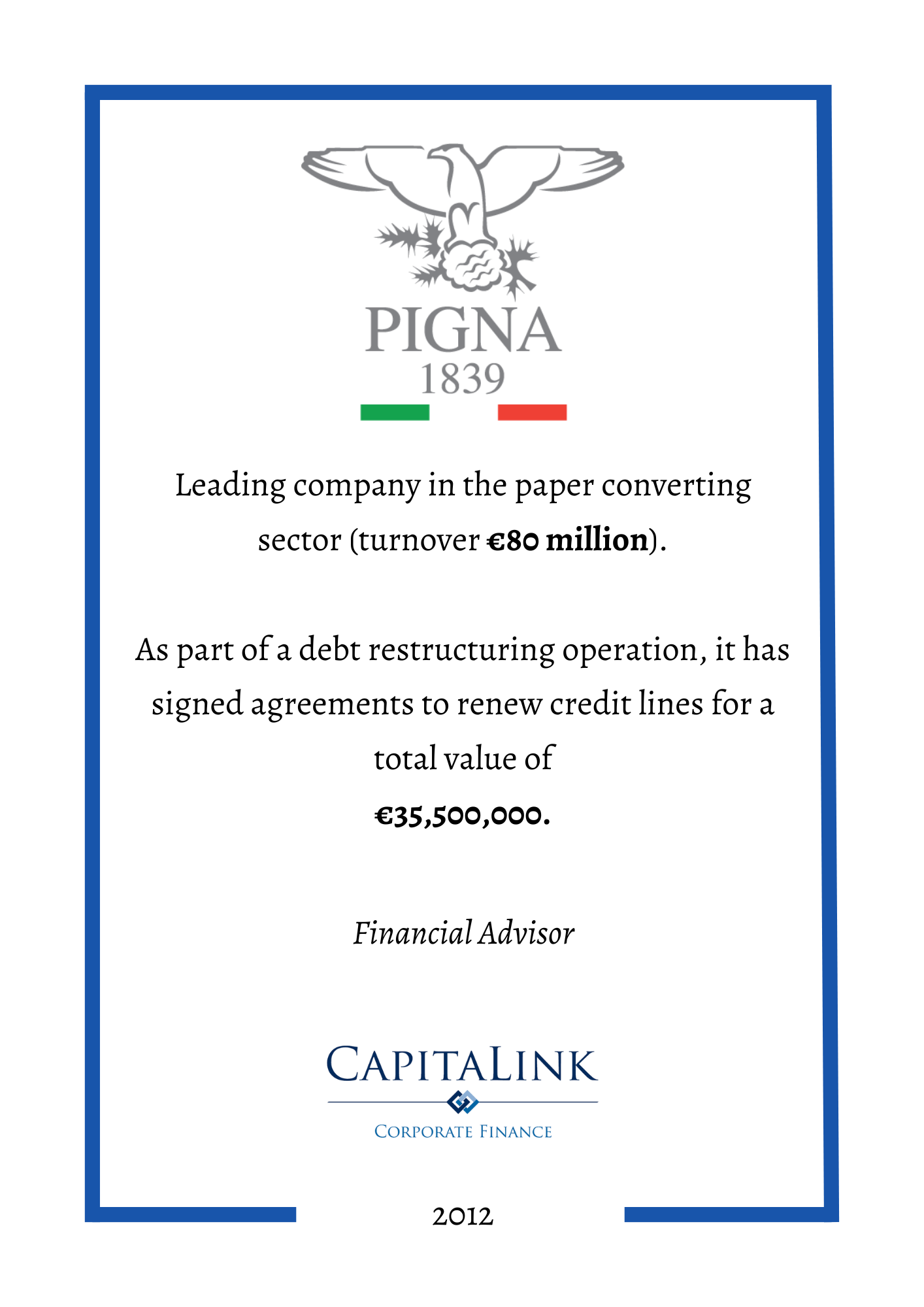 Pigna - Debt Restructuring